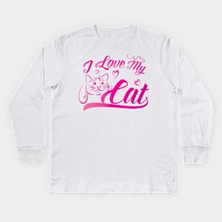 I Love My Cat Gift Kids Long Sleeve T-Shirt